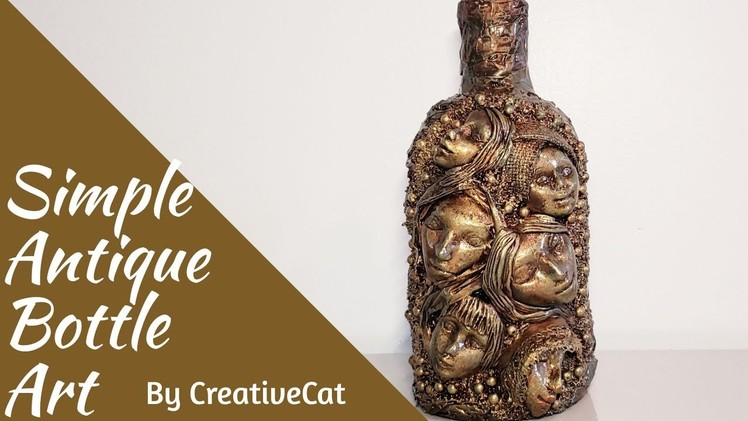 Antique Bottle Art.Women Theme Bottle Art.Altered Bottle.Bottle Art with Face By CreativeCat