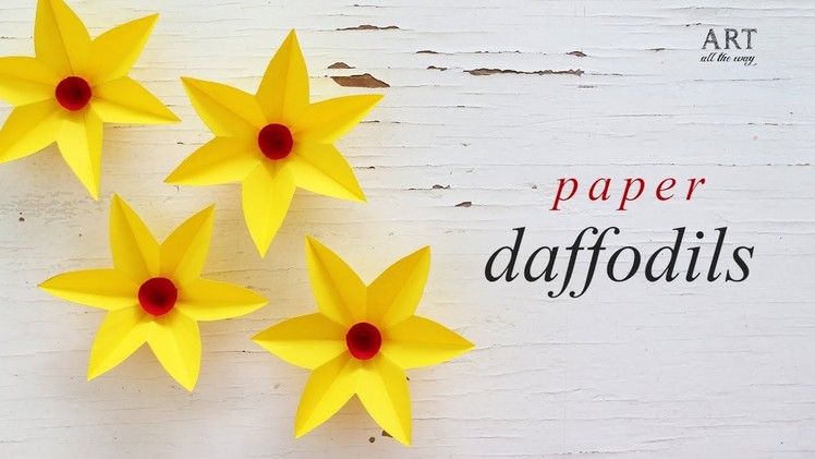 DIY Paper Daffodils Flowers | How to Make Paper Flower