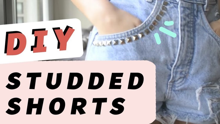 DIY STUDDED DISTRESSED SHORTS | REDBIRD PROJECTS