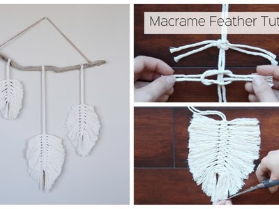 How To Make A Macrame Feather Wall Hanging - Tutorial For Beginners