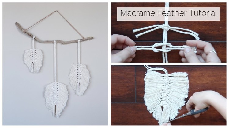 How To Make A Macrame Feather Wall Hanging - Tutorial For Beginners