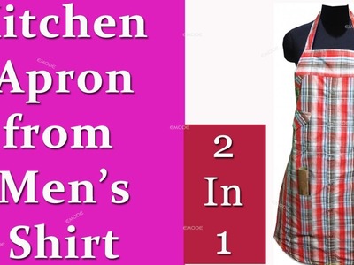 How to make kitchen Apron from a Men's Shirt, how to make kitchen apron hindi