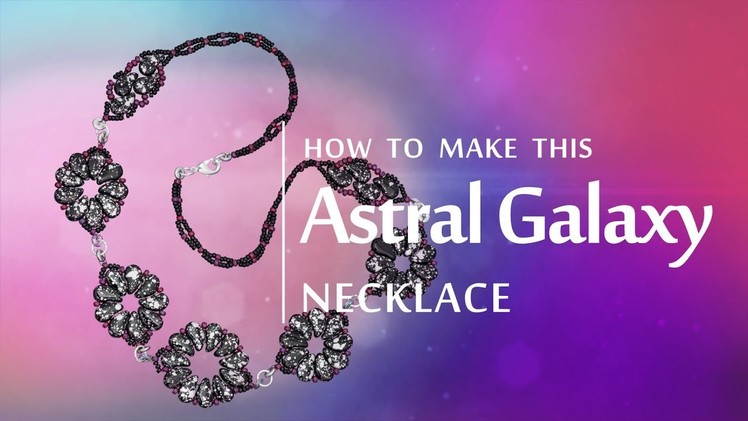 How to make this Astral Galaxy necklace | Paisley Duo bead design