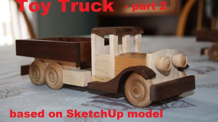 How to make Wooden Truck - Toy - part2