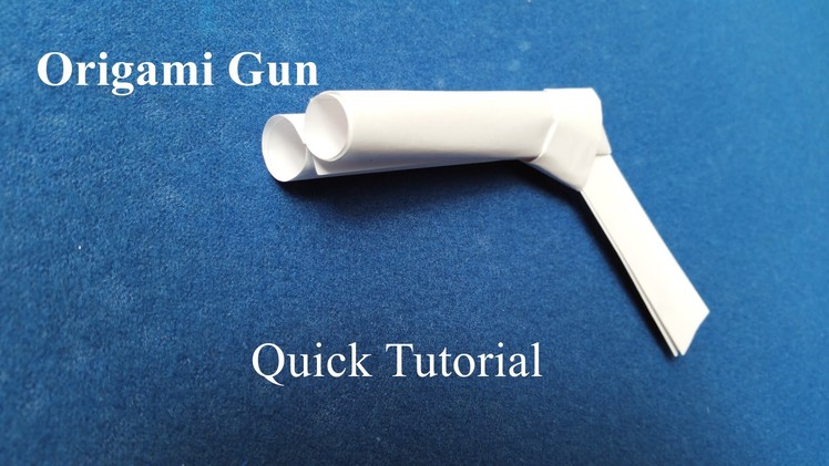 Origami Double Barrel Gun Quick Tutorial.  How paper Gun