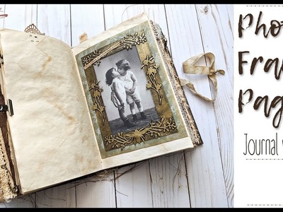 Photo Frame Page  - Journal with Me!