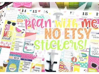 Plan With Me-NO Etsy Stickers! ❤️ The Happy Planner