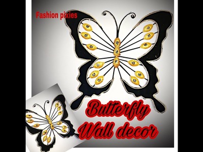 Diy butterfly wall decor.wall hanging craft idea. unique wall decor.fashion pixies