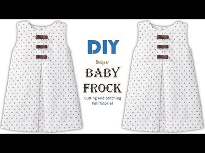 DIY Inverted Box Pleated Baby Frock Cutting And Stitching Full Tutorial