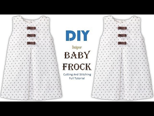DIY Inverted Box Pleated Baby Frock Cutting And Stitching Full Tutorial