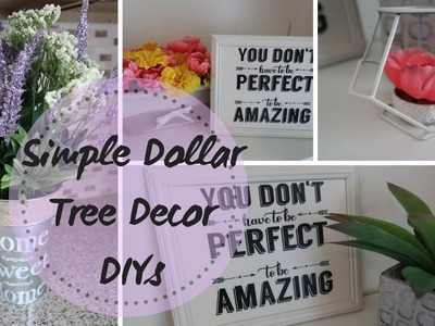 DOLLAR TREE DIY | DOLLAR TREE DECOR | 4 SIMPLE DECOR ITEMS | BUDGET FRIENDLY