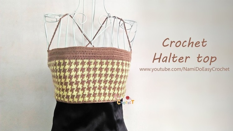 Easy Crochet for Summer: Crochet Halter Top #04