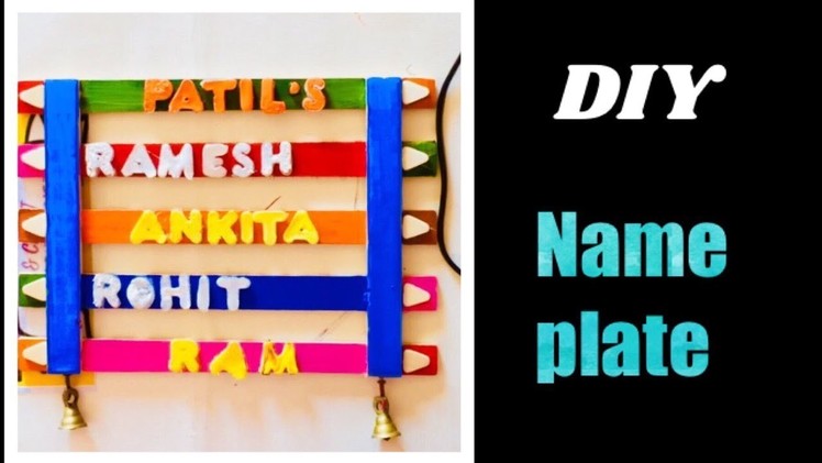 Easy to DIY name plate at home.easy wooden name plate.best of waste old wooden sweet box craft ideas