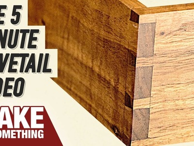 Hand Cut Dovetails | The Quick and Dirty Version