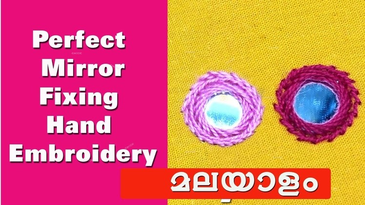 Hand embroidery stitching in malayalam for beginners.Mirror fixing