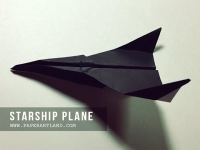 How to Make a Paper Airplane  - The Best Paper Planes | Starship