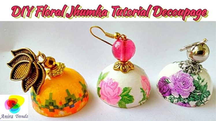 How to make Decoupage floral Jhumka at Home in Tamil. English DIY