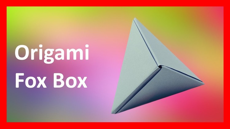 Origami: Fox Box