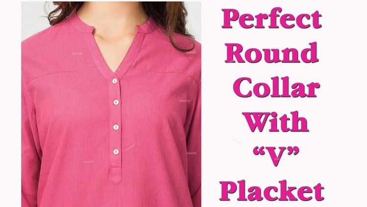 Perfect round collar with, Perfect 'V' placket ,with English subtitles part 2