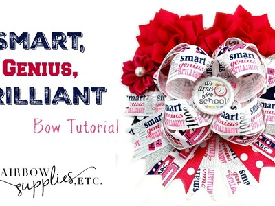 Smart, Genius, Brilliant Back to School Bow Tutorial - Hairbow Supplies, Etc.