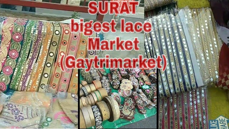 Surat lace market cheap prise (( gujrat boy))