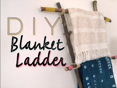 DIY Blanket Ladder ($15)