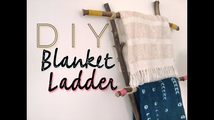 DIY Blanket Ladder ($15)