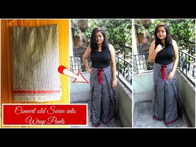 DIY: Convert old Saree into Wrap Pants | How to make Wrap Pants at home in 15 minutes