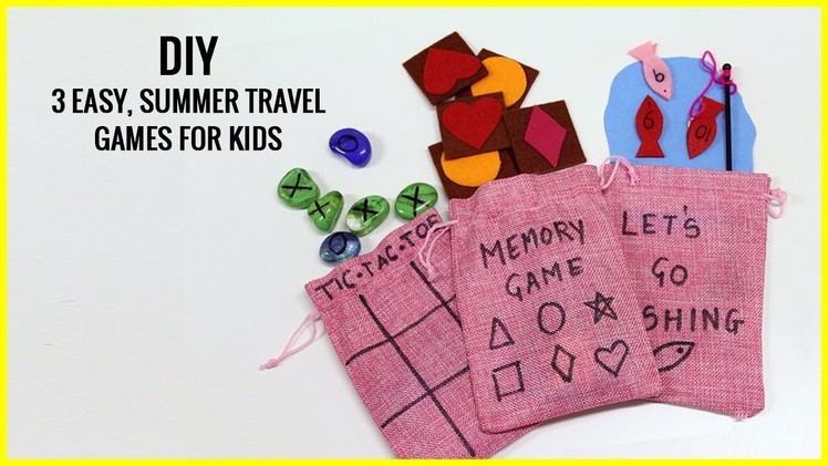 DIY I 3 Easy, Summer Travel Games For Kids