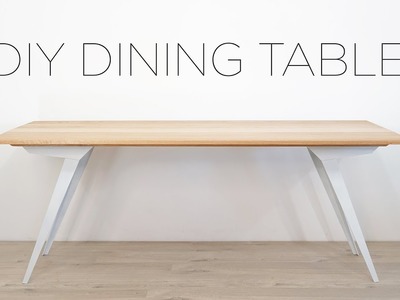 DIY MODERN DINING TABLE | OAK AND STEEL