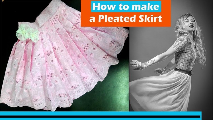 How to make a Pleated Skirt| Full Tutorial | In Hindi | English subtitles