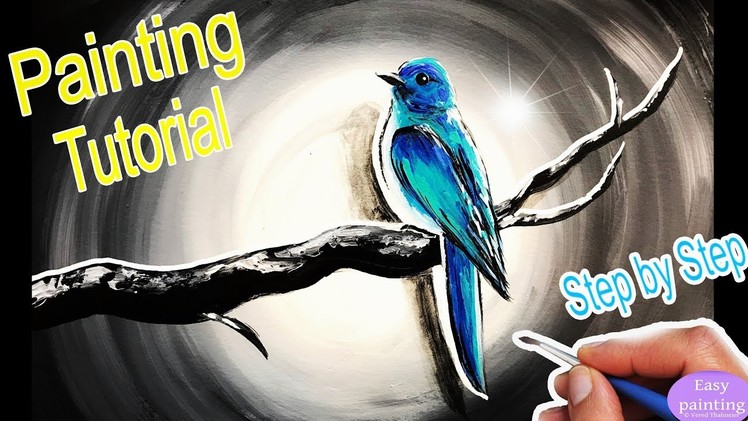 How to paint 3D BIRD on a BRANCH. Painting Tutorial bluebird sitting Step by Step in acrylics