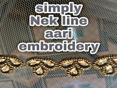 Simply nek line aari embroidery | hand embroidery | deads work