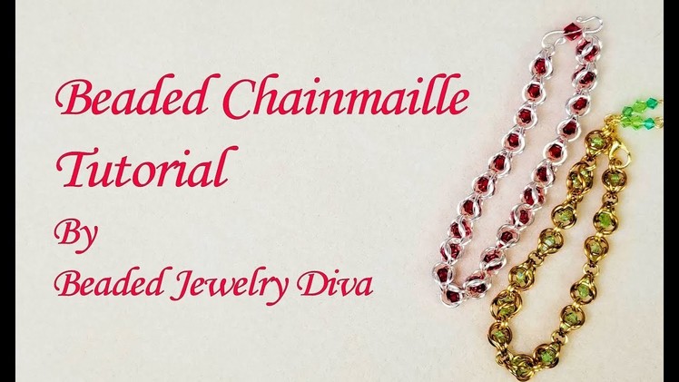 ????Beaded Chainmaille Tutorial - Beaded Chain Maille Bracelet Tutorial