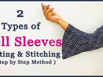 Bell Sleeves | 2 Types of Bell Sleeves Cutting & Stitching (Easy Method)