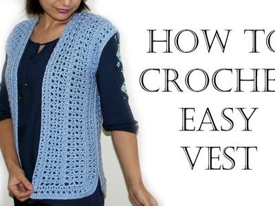 Crochet Easy Vest
