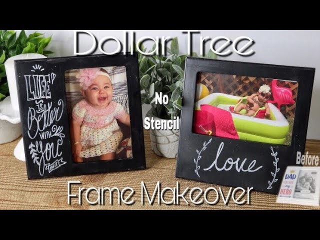Dollar Tree DIY picture frame makeover | easy chalkboard lettering