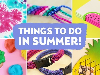 Fun Things To Do This Summer When Bored at Home! | Sea Lemon