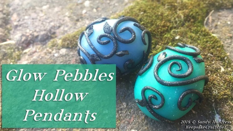 Glow Pebbles Hollow Beads or Necklace Pendants, Glow-In-The-Dark Polymer Clay Jewelry Tutorial