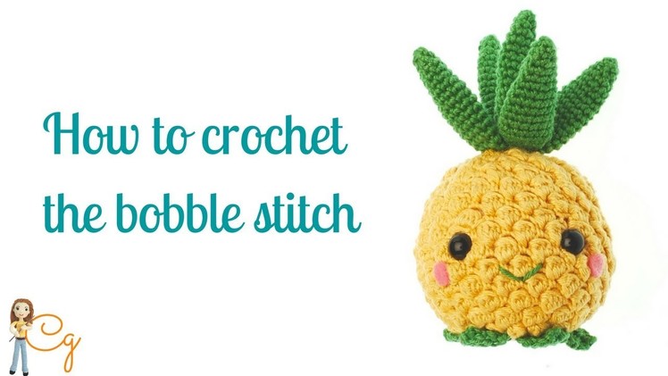 How to crochet the bobble stitch in the round or in rows for amigurumi