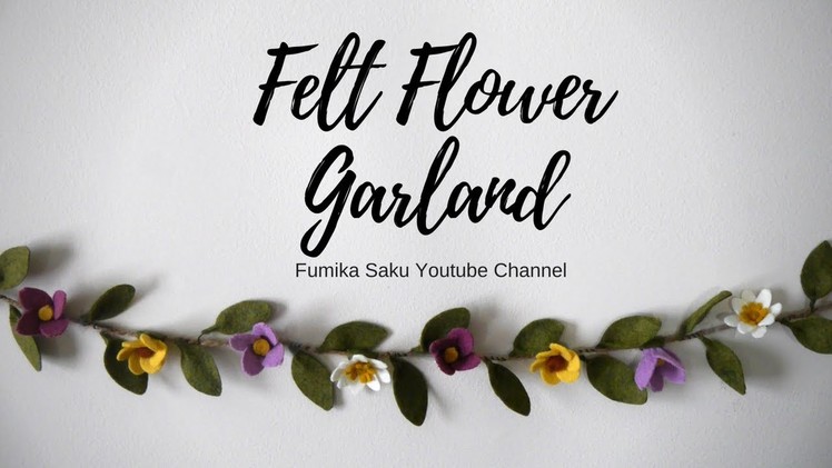How to Make Felt Flower Garland