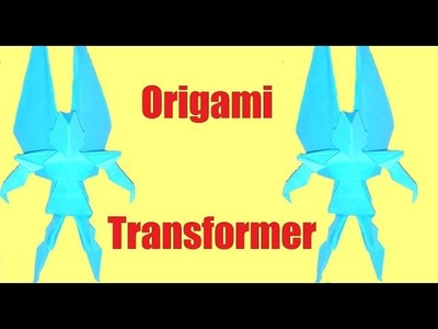 How to make Paper Transformers : Origami mega Transformers Robot