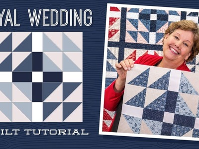 Make a "Royal Wedding" Quilt with Jenny!