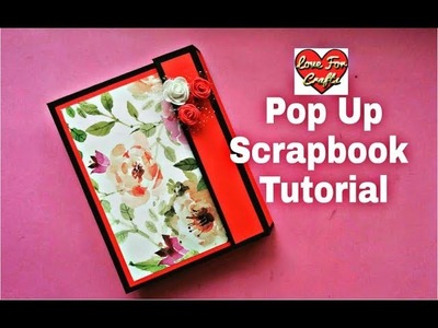 Pop - Up Scrapbook Tutorial | How to Make Pop Up Book | Birthday Gift Idea