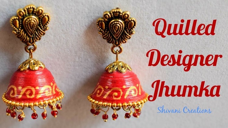 Quilled Designer Jhumka. Vintage Quilling Earring