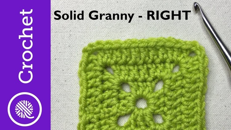 Solid Granny Square - Beginner Crochet Lesson 7 - Right Handed
