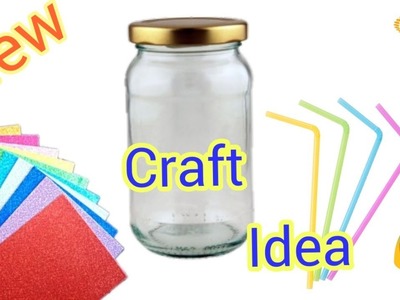 Best of waste Jar craft ideas | Easy Best DIY craft idea Unique Diy Idea. Innovative Idea Waste Jar