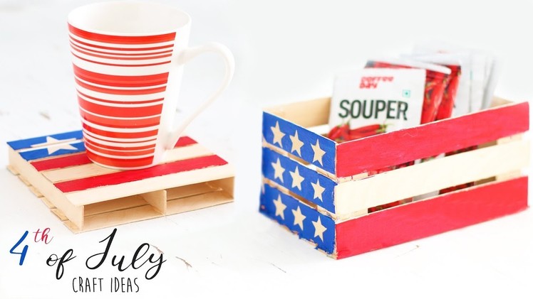 Easy 4th July - Independence Day  Craft Ideas |  Summer Craft Ideas