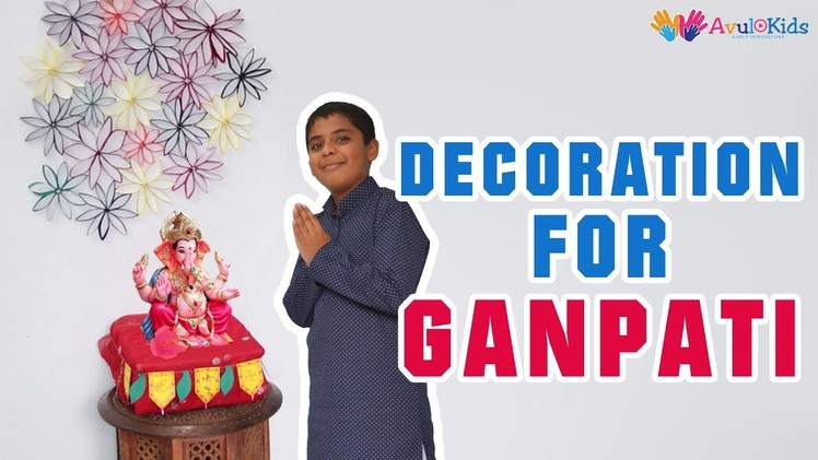 Ganpati Decoration ideas | Eco friendly ganpati decoration