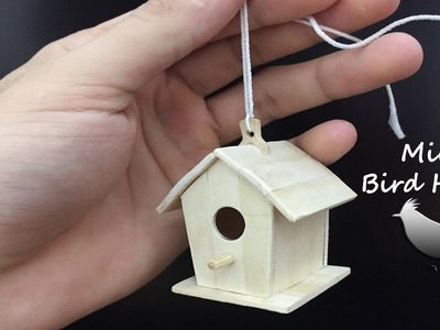 How To Make A Mini Birdhouse, DIY Popsicle Stick House Craft